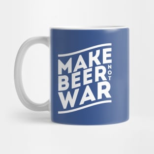 Make Beer Not War Mug